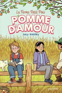 La Ferme Petit Pois (Tome 2) - Pomme d'amour