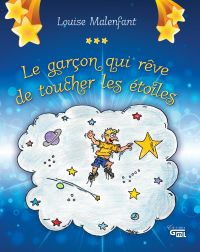 Le garçon qui rêve de toucher les étoiles