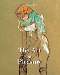 The Art of Pleasure