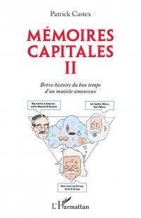 Mémoires capitales II