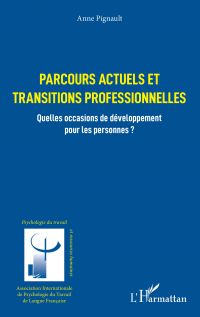 Parcours actuels et transitions professionnelles