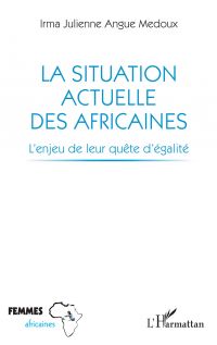 La situation actuelle des Africaines