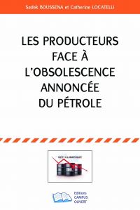 Les producteurs face à l'obsolescence annoncée du pétrole