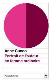 Portrait de l’auteur en femme ordinaire