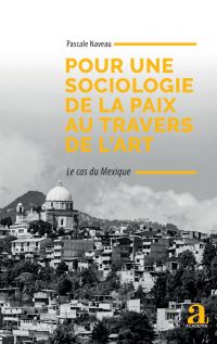 Pour une sociologie de la paix au travers de l'art