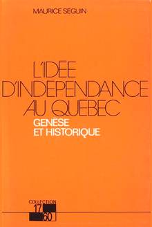 Idée d'indépendance au Québec, L'